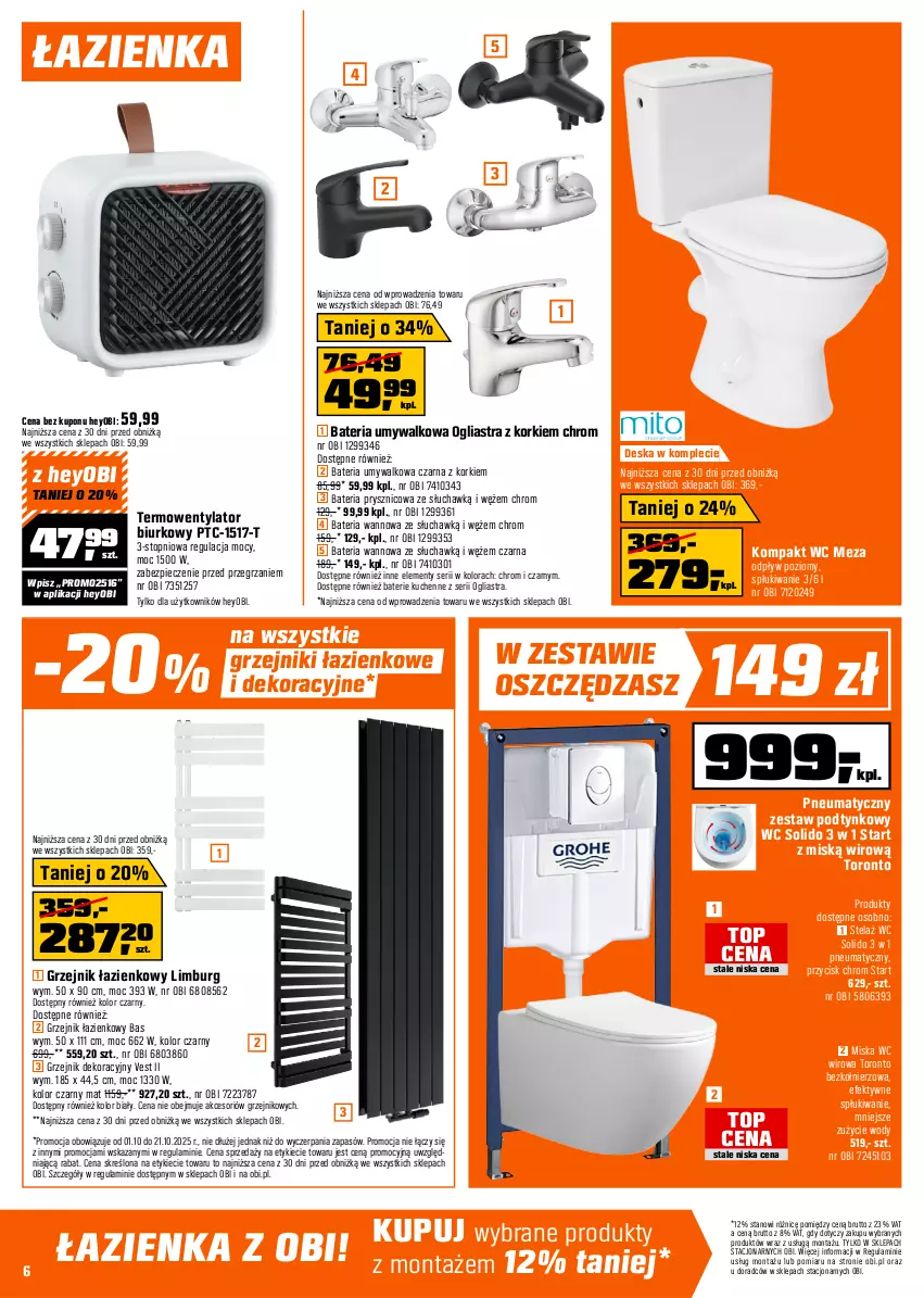 Gazetka promocyjna Obi - Gazetka OBI - ważna 01.10 do 21.10.2025 - strona 6 - produkty: Bateria, Bateria prysznicowa, Bateria umywalkowa, Bateria wannowa, Biurko, Grzejnik, Grzejnik łazienkowy, Kompakt WC, Miska, Piec, Ser, Termowentylator, Top, Zestaw podtynkowy WC