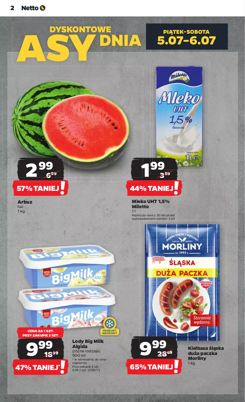 Gazetka promocyjna Netto - Od Czwartku - ważna 04.07 do 10.07.2024 - strona 2 - produkty: Algida, Arbuz, Big Milk, Kiełbasa, Kiełbasa śląska, LG, Lody, Mleko, Morliny