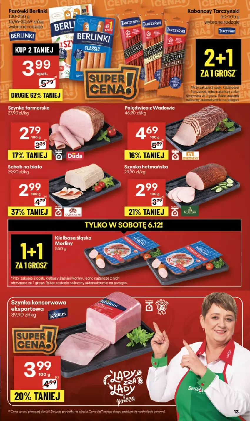 Gazetka promocyjna Delikatesy Centrum - Franczyza DC49 Czwartek - ważna 04.12 do 10.12.2025 - strona 13 - produkty: Fa, Kiełbasa, Kiełbasa śląska, Morliny, Piec, Polędwica, Por, Sport, Szynka, Szynka farmerska