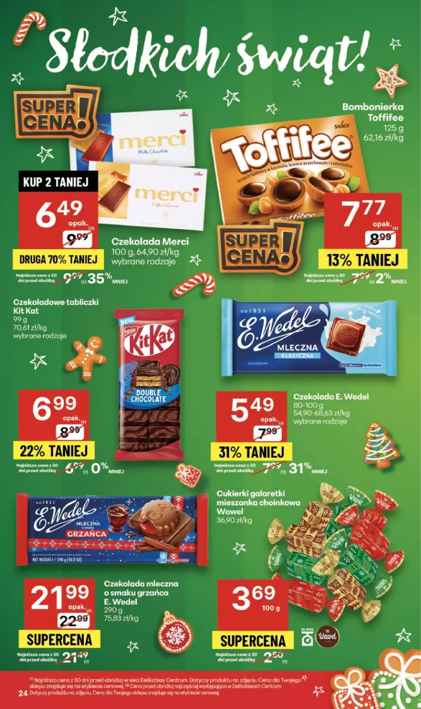 Gazetka promocyjna Delikatesy Centrum - Franczyza DC49 Czwartek - ważna 04.12 do 10.12.2025 - strona 24 - produkty: Cukier, Cukierki, Czekolada, Czekolada mleczna, E. Wedel, Fa, Gala, Galaretki, Merci, Rum, Toffifee