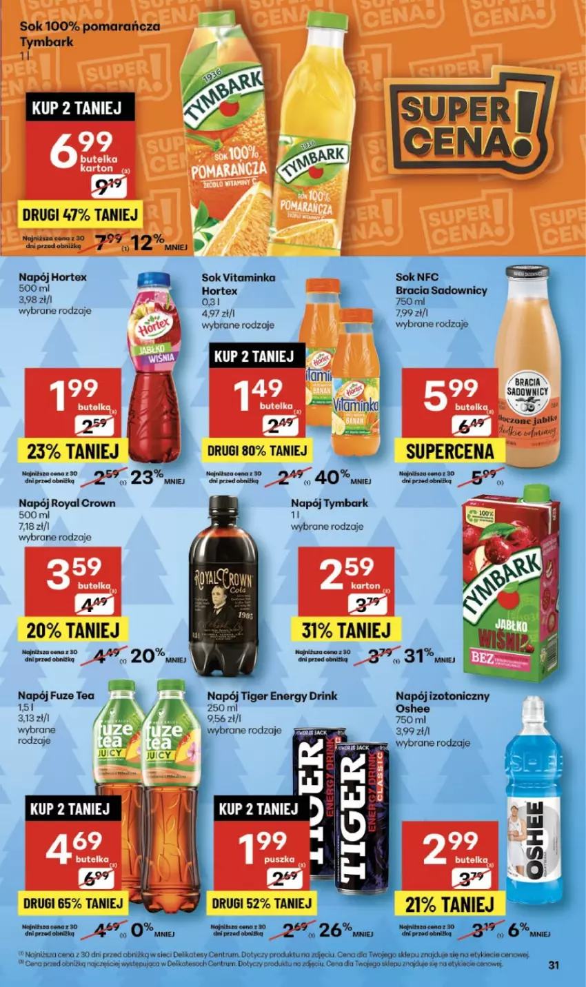 Gazetka promocyjna Delikatesy Centrum - Franczyza DC49 Czwartek - ważna 04.12 do 10.12.2025 - strona 31 - produkty: Hortex, Inka, Napój, Napój izotoniczny, Oshee, Rum, Sok, Tiger