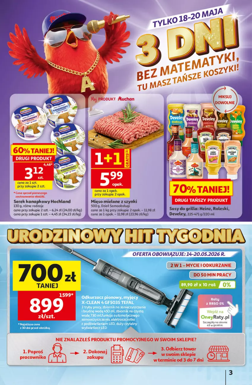 Gazetka promocyjna Auchan - 30 Lat Hipermarket - ważna 14.05 do 20.05.2026 - strona 3 - produkty: Grill, Heinz, Hochland, Mięso, Mięso mielone, Mięso mielone z szynki, Ser, Serek, Serek kanapkowy, Sos
