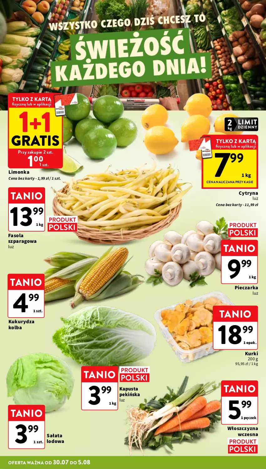 Gazetka promocyjna Intermarche - Gazetka promocyjna - ważna 30.07 do 05.08.2026 - strona 10 - produkty: Fa, Fasola, Fasola szparagowa, Gra, Kukurydza, Limonka, Piec, Pieczarka, Sałat, Sałata lodowa
