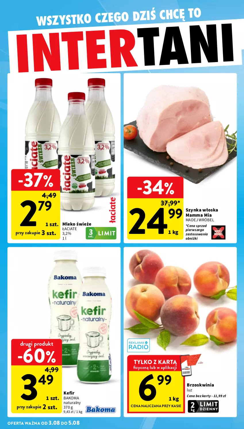 Gazetka promocyjna Intermarche - Gazetka promocyjna - ważna 30.07 do 05.08.2026 - strona 42 - produkty: Bakoma, Kefir, Madej Wróbel, Mleko, Szynka