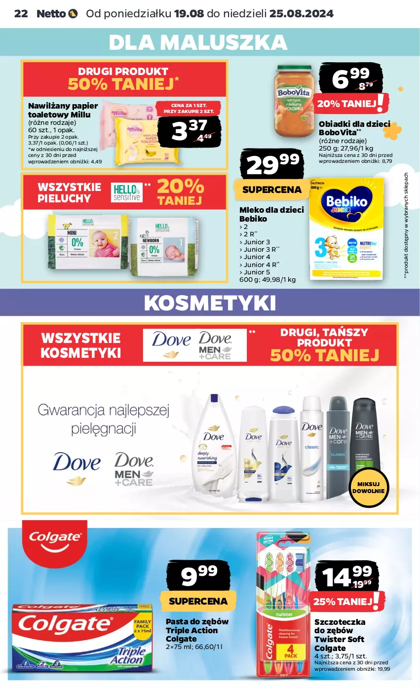 Gazetka promocyjna Netto - Netto Gazetka Food 34/24A - ważna 19.08 do 25.08.2024 - strona 22 - produkty: Bebiko, BoboVita, Colgate, Dove, Dzieci, LG, Mleko, Mleko dla dzieci, Nawilżany papier, Papier, Papier toaletowy, Pasta do zębów, Pieluchy, Szczoteczka, Szczoteczka do zębów