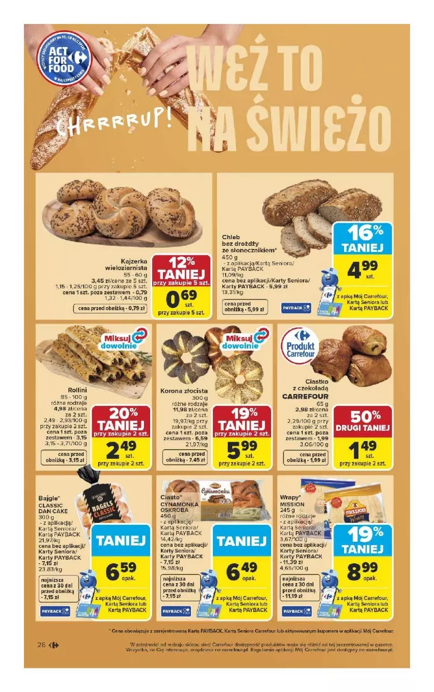 Gazetka promocyjna Carrefour - Gazetka Carrefour, Market od poniedziałku! - ważna 13.04 do 18.04.2026 - strona 28 - produkty: Bajgle, Chleb, Dan Cake, Fa, Kajzerka