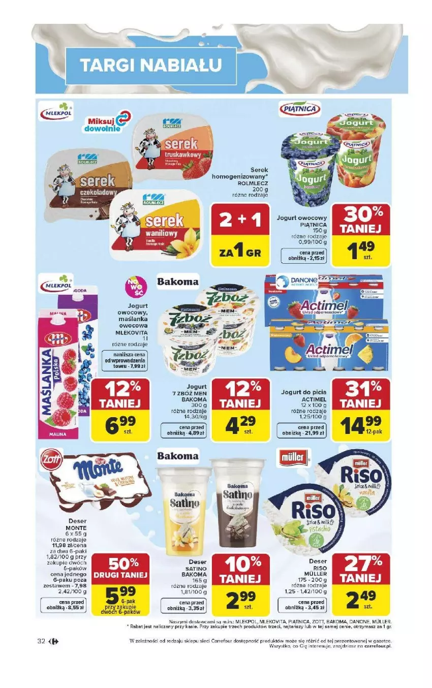 Gazetka promocyjna Carrefour - Gazetka Carrefour, Market od poniedziałku! - ważna 13.04 do 18.04.2026 - strona 34 - produkty: Actimel, Bakoma, Danone, Deser, Jogurt, Jogurt owocowy, Maślanka, Mleko, Mlekovita, Monte, Piątnica, Por, Rolmlecz, Sati, Ser, Serek, Serek homogenizowany, Zott