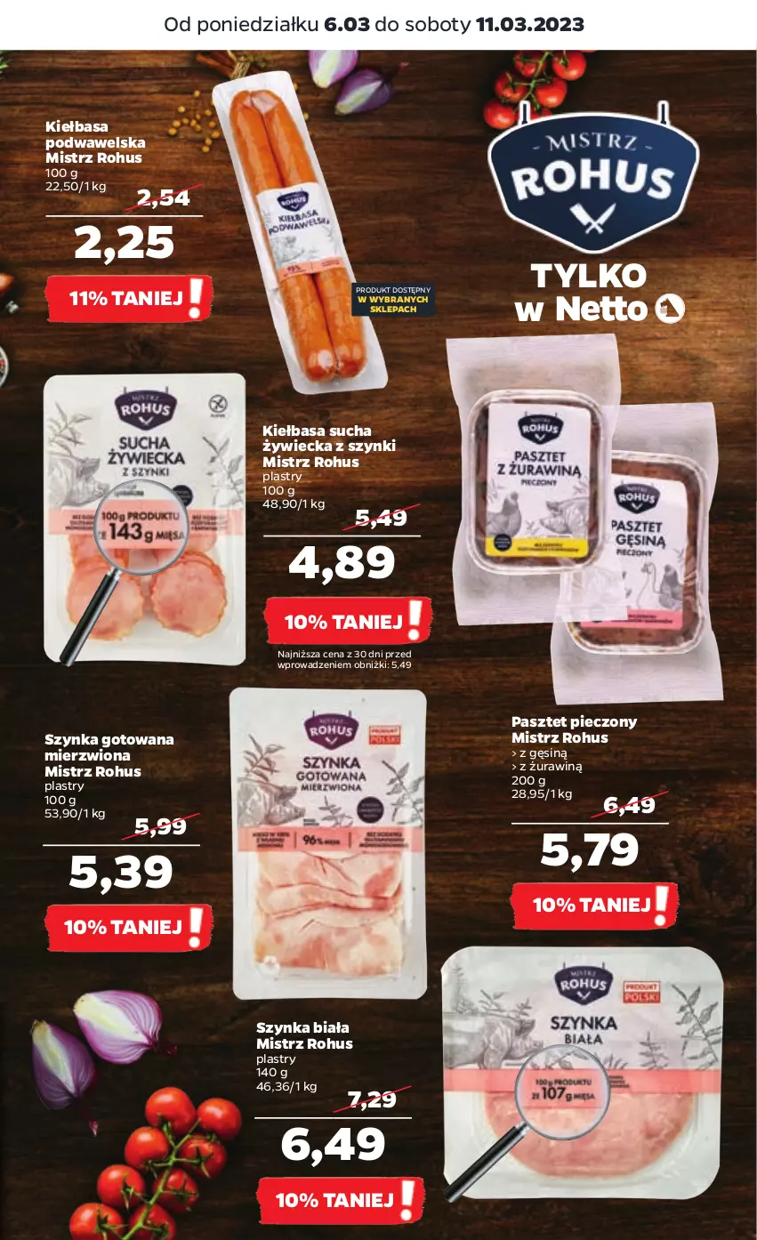 Gazetka promocyjna Netto - Artykuły spożywcze - ważna 06.03 do 11.03.2023 - strona 7 - produkty: Kiełbasa, Kiełbasa podwawelska, Pasztet, Piec, Szynka, Szynka biała, Wawel