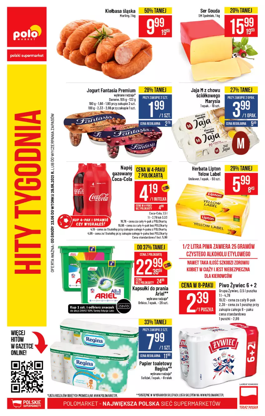 Gazetka promocyjna PoloMarket - Gazetka pomocyjna - ważna 23.06 do 29.06.2021 - strona 50 - produkty: Ariel, BIC, Coca-Cola, Danone, Fa, Fanta, Gin, Gouda, Herbata, Jaja, Jogurt, Kiełbasa, Kiełbasa śląska, Laur, Lipton, Morliny, Napój, Papier, Papier toaletowy, Piwo, Polmiek, Ser