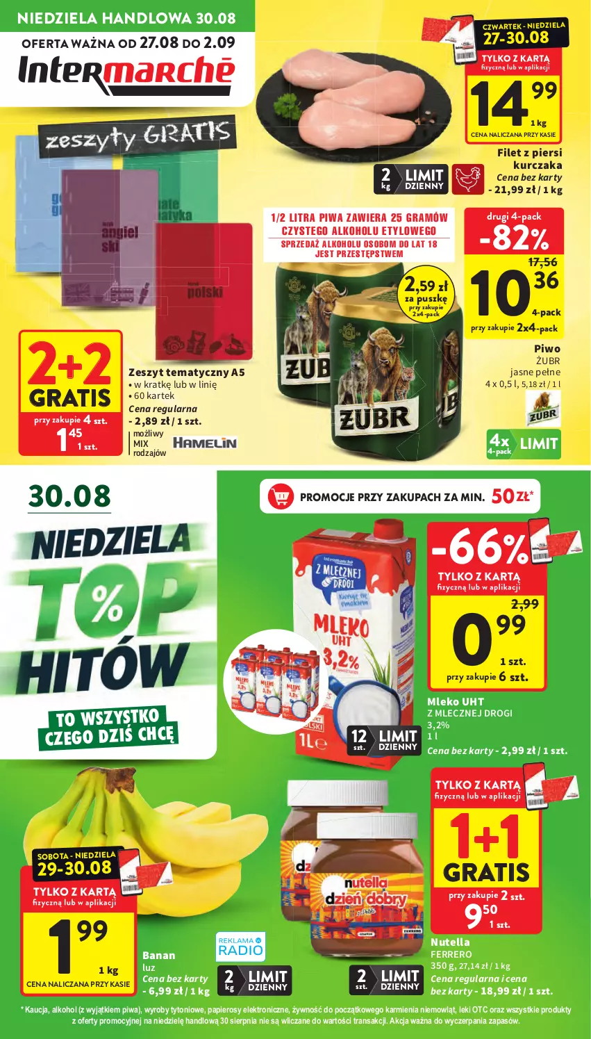 Gazetka promocyjna Intermarche - Gazetka promocyjna - ważna 27.08 do 02.09.2026 - strona 1 - produkty: Ferrero, Filet z piersi kurczaka, Gra, Karmi, Kurczak, Mleko, Nutella, Papier, Piwa, Piwo, Tran