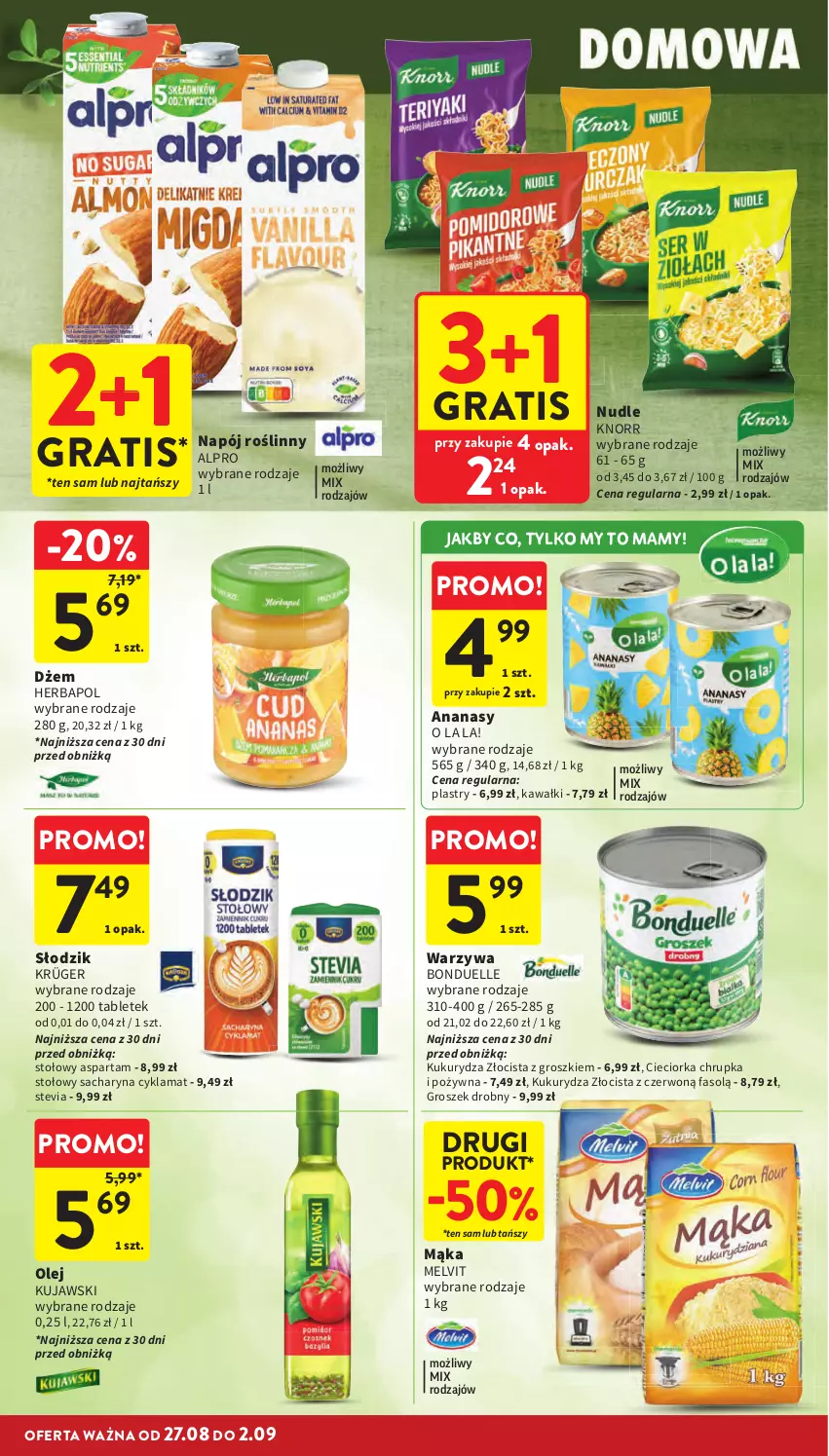 Gazetka promocyjna Intermarche - Gazetka promocyjna - ważna 27.08 do 02.09.2026 - strona 30 - produkty: Alpro, Ananas, Bonduelle, Cieciorka, Dżem, Fa, Gra, Groszek, Herbapol, Kawa, Knorr, Kujawski, Kukurydza, Mąka, Melvit, Napój, Napój roślinny, Olej, Orka, Tablet, Warzywa