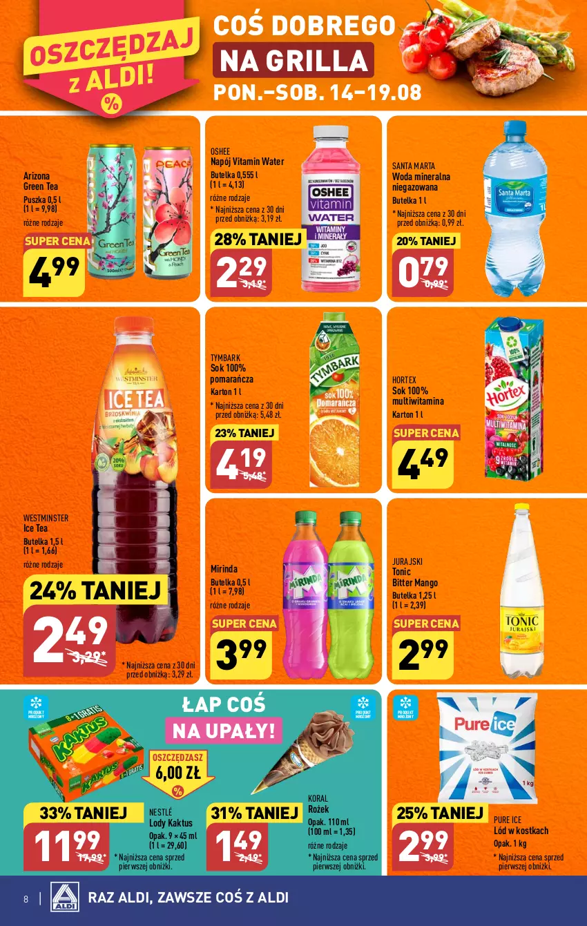 Gazetka promocyjna Aldi - Pełna oferta - ważna 07.08 do 12.08.2023 - strona 8 - produkty: Grill, Hortex, Ice tea, Kaktus, Lody, Mango, Mirinda, Napój, Nestlé, Oshee, Pur, Sok, Tymbark, Woda, Woda mineralna