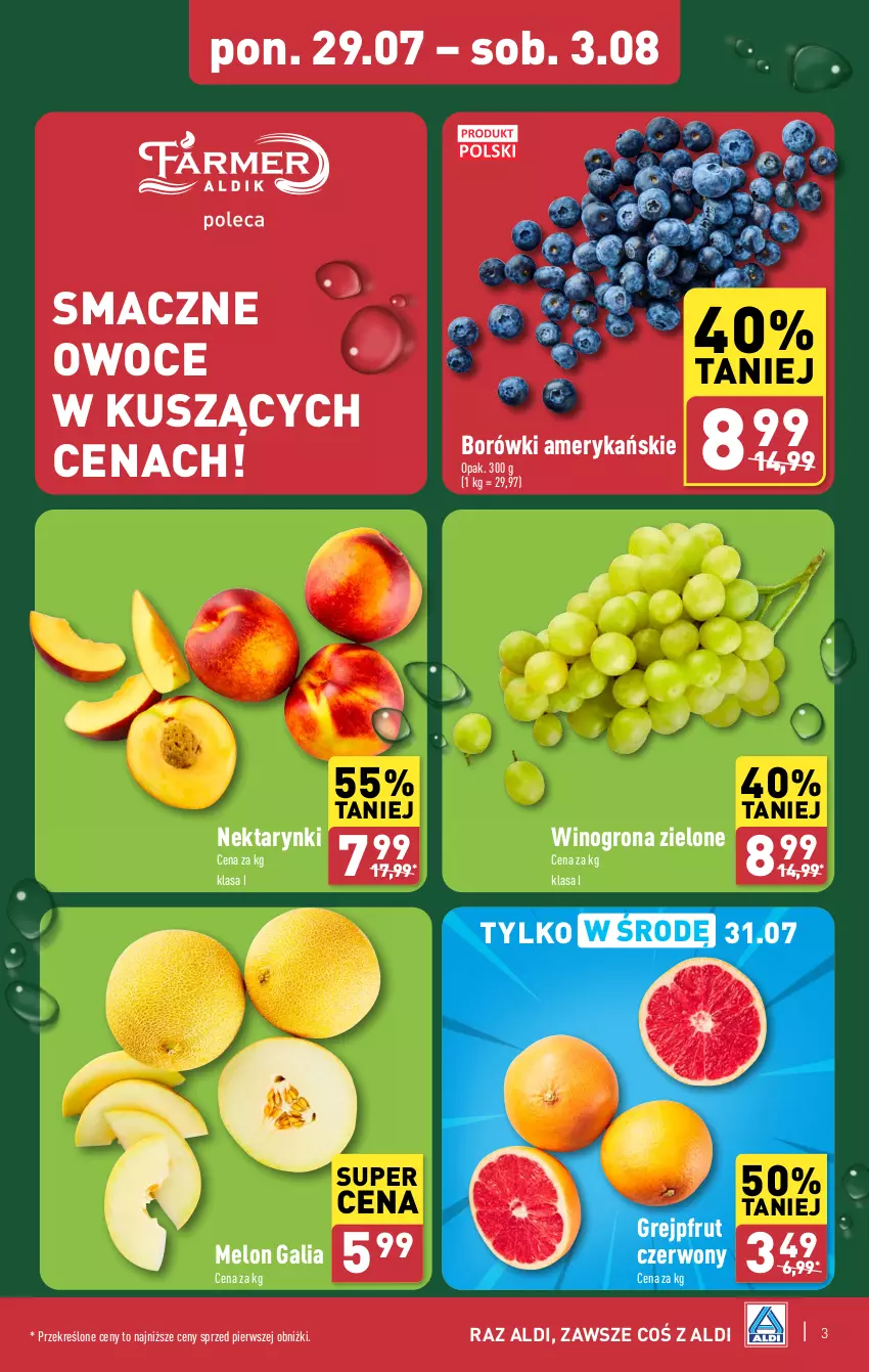 Gazetka promocyjna Aldi - Pełna oferta - ważna 29.07 do 03.08.2024 - strona 3 - produkty: Grejpfrut, Melon, Nektar, Owoce, Wino, Winogrona