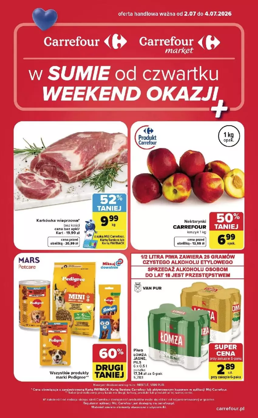 Gazetka promocyjna Carrefour - Gazetka Carrefour, Market w SUMIE od czwartku WEEKEND OKAZJI - ważna 02.07 do 04.07.2026 - strona 1 - produkty: Gra, Karkówka wieprzowa, Kosz, Nektar, Pedigree, Piwa, Pur
