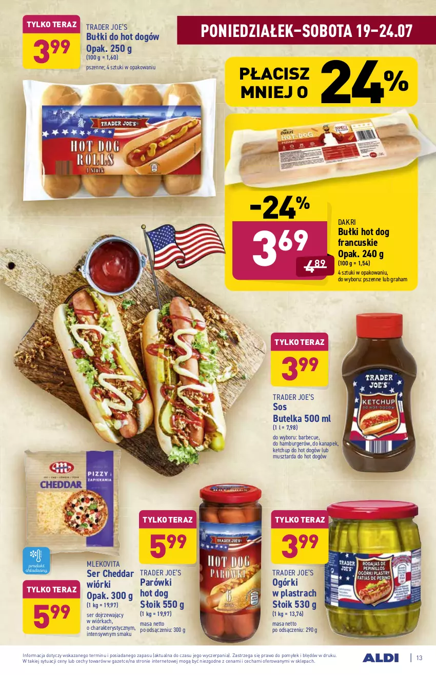 Gazetka promocyjna Aldi - ważna 19.07 do 24.07.2021 - strona 13 - produkty: Bułki do hot dogów, Burger, Cheddar, Gra, Hamburger, Hot dog, Ketchup, Mleko, Mlekovita, Mus, Musztarda, Parówki, Ser, Sos, Tera