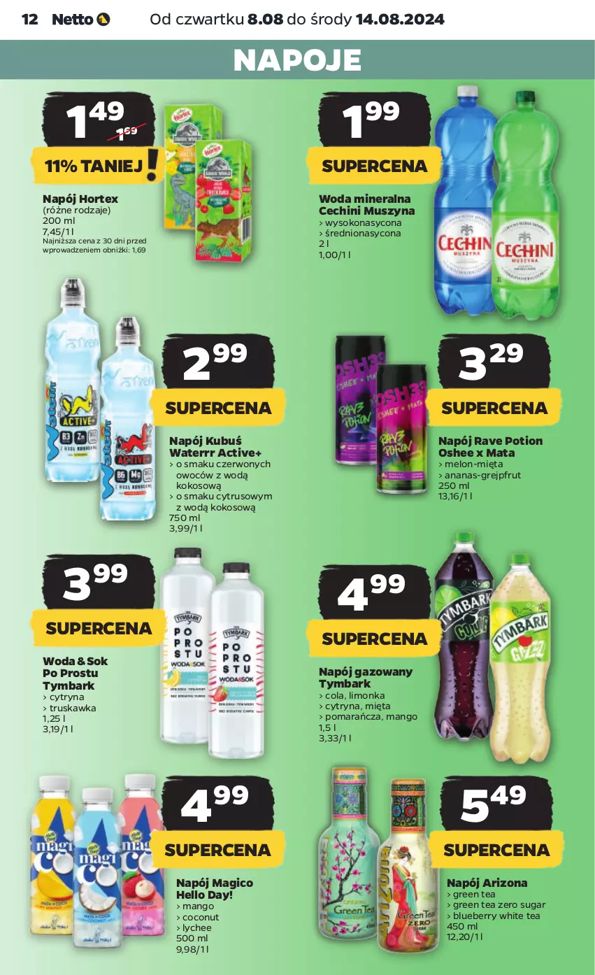 Gazetka promocyjna Netto - Od Czwartku - ważna 08.08 do 14.08.2024 - strona 12 - produkty: Ananas, Grejpfrut, Hortex, Kokos, Kubuś, Kubuś Waterrr, Limonka, Mango, Melon, Mięta, Mus, Napój, Napój gazowany, Napoje, Oshee, Sok, Szyna, Tymbark, Woda, Woda mineralna