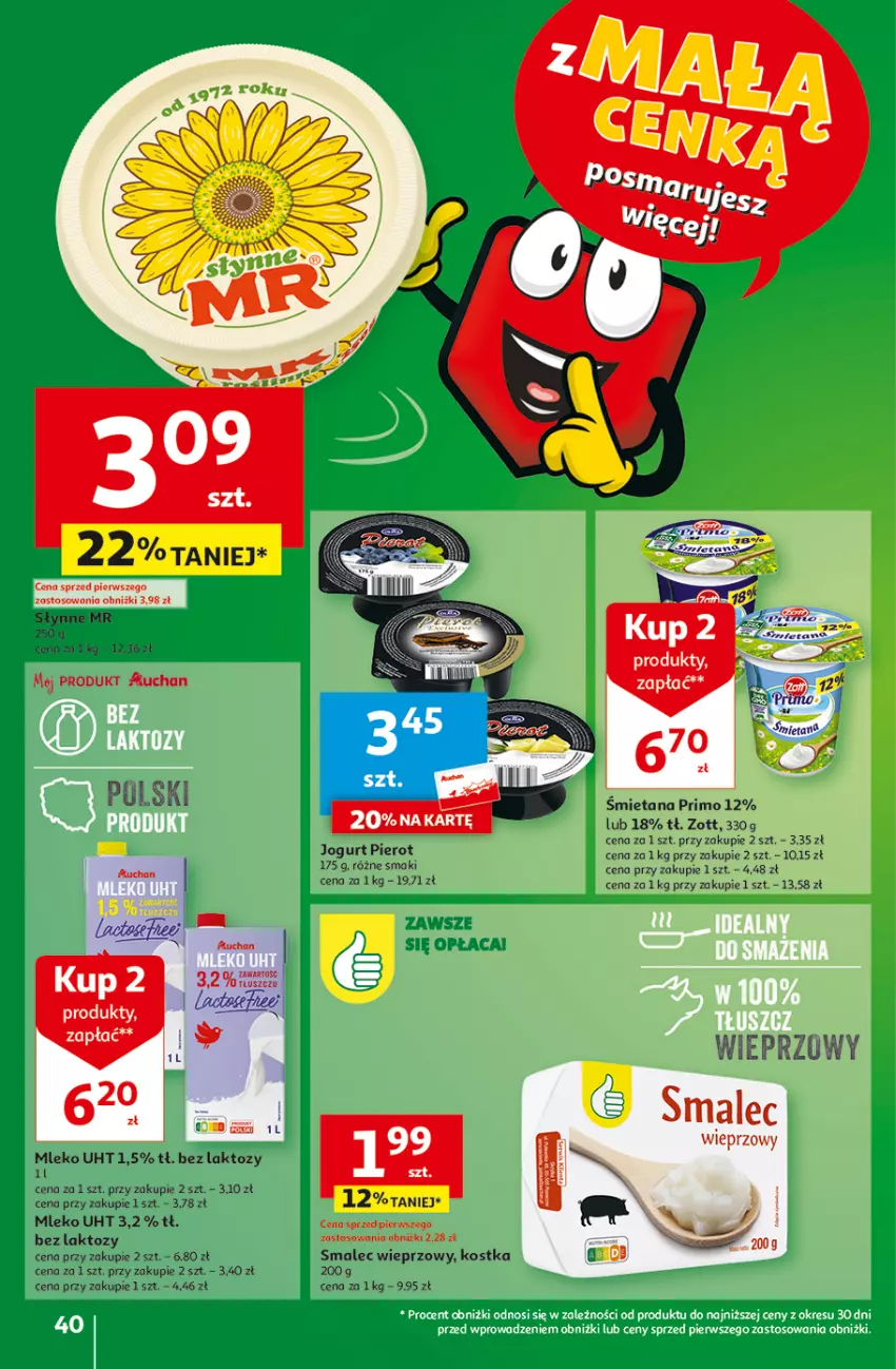 Gazetka promocyjna Auchan - Gazetka z MAŁĄ CENKĄ dźwigniesz więcej! Hipermarket Auchan - ważna 15.02 do 21.02.2024 - strona 40 - produkty: Jogurt, Mleko, Słynne, Smalec, Zott
