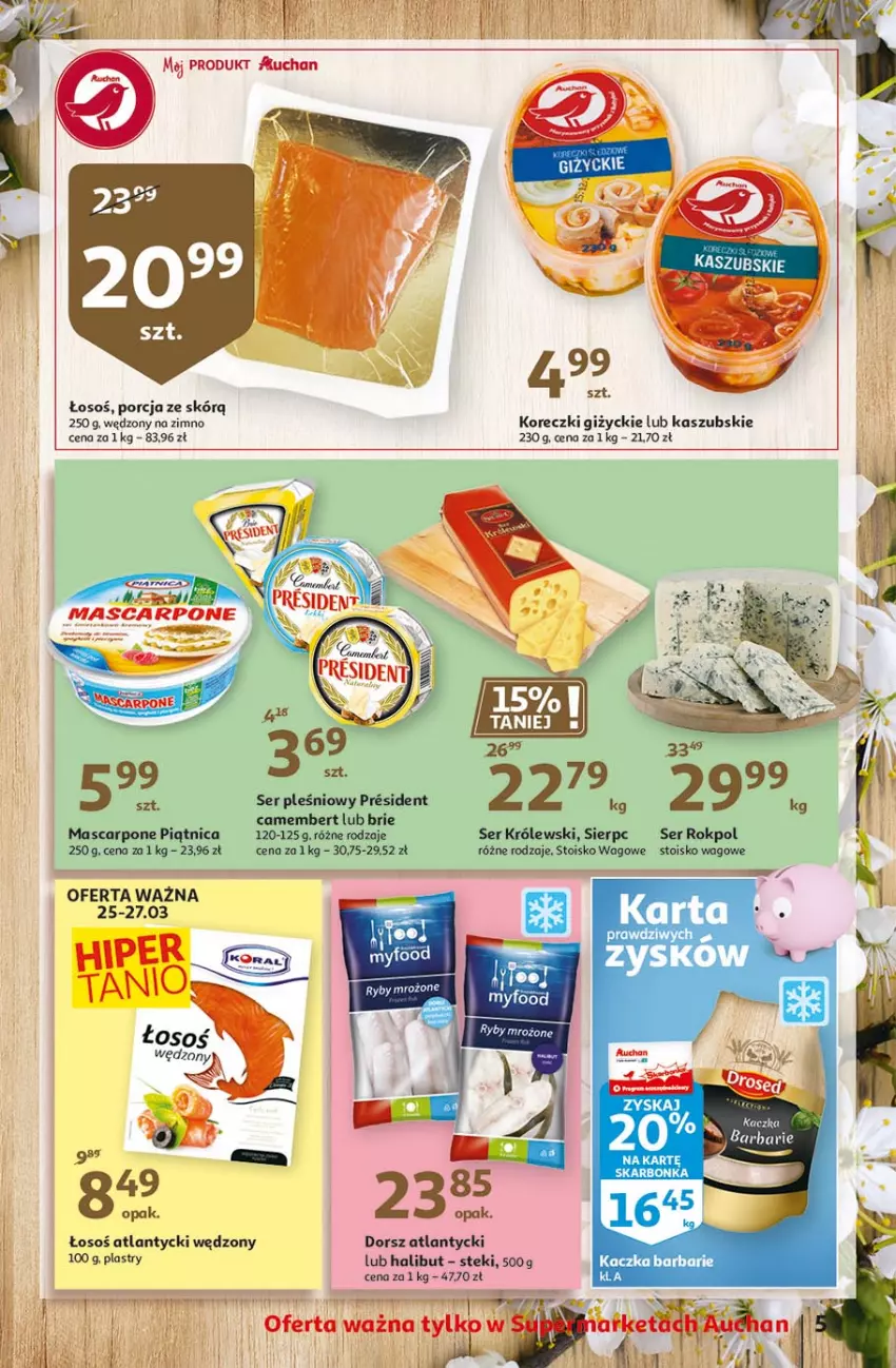 Gazetka promocyjna Auchan - Święta tuż tuż Supermarkety - ważna 25.03 do 03.04.2021 - strona 6 - produkty: Brie, Camembert, Dorsz, Halibut, Królewski, Mascarpone, Piątnica, Por, Rokpol, Ser, Ser pleśniowy, Stek