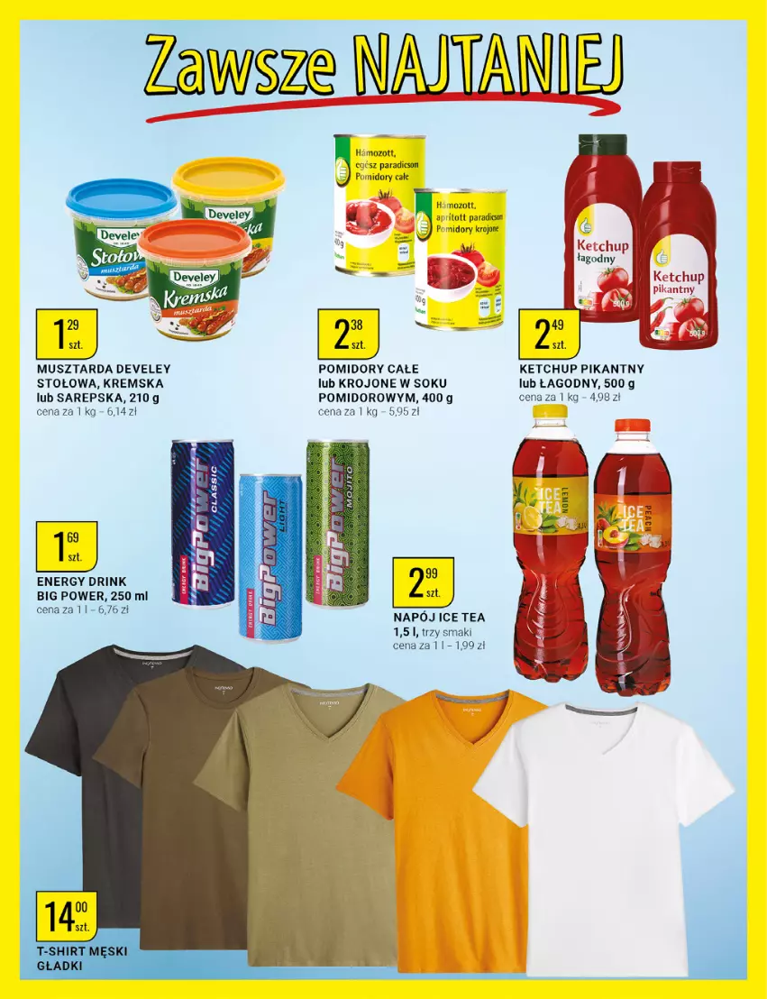 Gazetka promocyjna Bi1 - Deser w Twoim stylu - ważna 08.06 do 14.06.2022 - strona 18 - produkty: Ice tea, Ketchup, Mus, Musztarda, Napój, Pomidory, Pomidory krojone, Sok, Zott