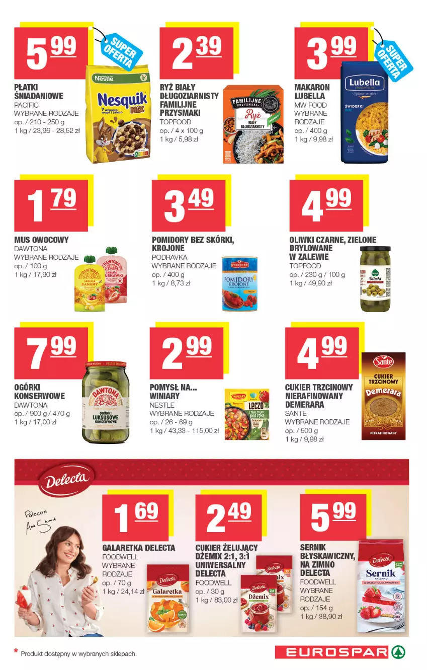 Gazetka promocyjna Spar - EuroSpar - ważna 15.07 do 26.07.2026 - strona 9 - produkty: Bell, Bella, Cif, Cukier, Cukier trzcinowy, Danio, Dawtona, Delecta, Dżem, Fa, Gala, Galaretka, Lubella, Makaron, Mus, Ogórki konserwowe, Oliwki, Oliwki czarne, Podravka, Pomidory, Przysmaki, Ryż, Ryż biały, Sante, Ser, Top, Winiary