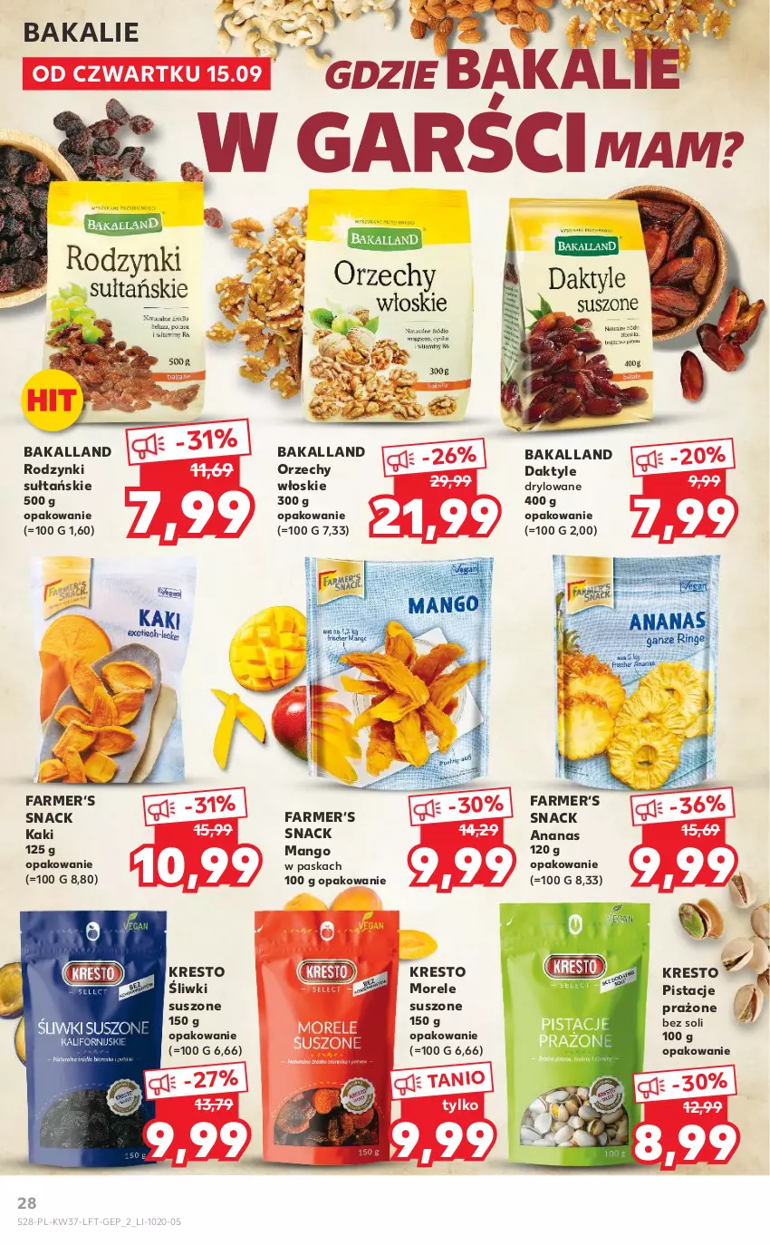 Gazetka promocyjna Kaufland - OFERTA TYGODNIA - ważna 15.09 do 21.09.2022 - strona 28 - produkty: Ananas, Bakalland, Daktyle, Fa, Kaki, Mango, Orzechy włoskie, Pistacje, Rodzynki