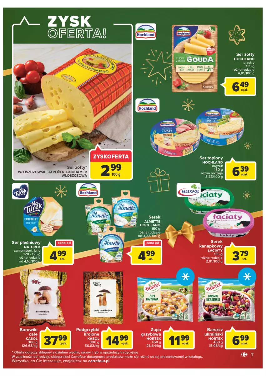 Gazetka promocyjna Carrefour - Gazetka Gazetka Market Gorzów Wielkopolski - ważna 19.12 do 24.12.2022 - strona 7 - produkty: Almette, Borowiki, Brie, Camembert, Gouda, Hochland, Hortex, NaTurek, Podgrzybki, Por, Ser, Ser pleśniowy, Ser topiony, Serek, Top, Włoszczowski