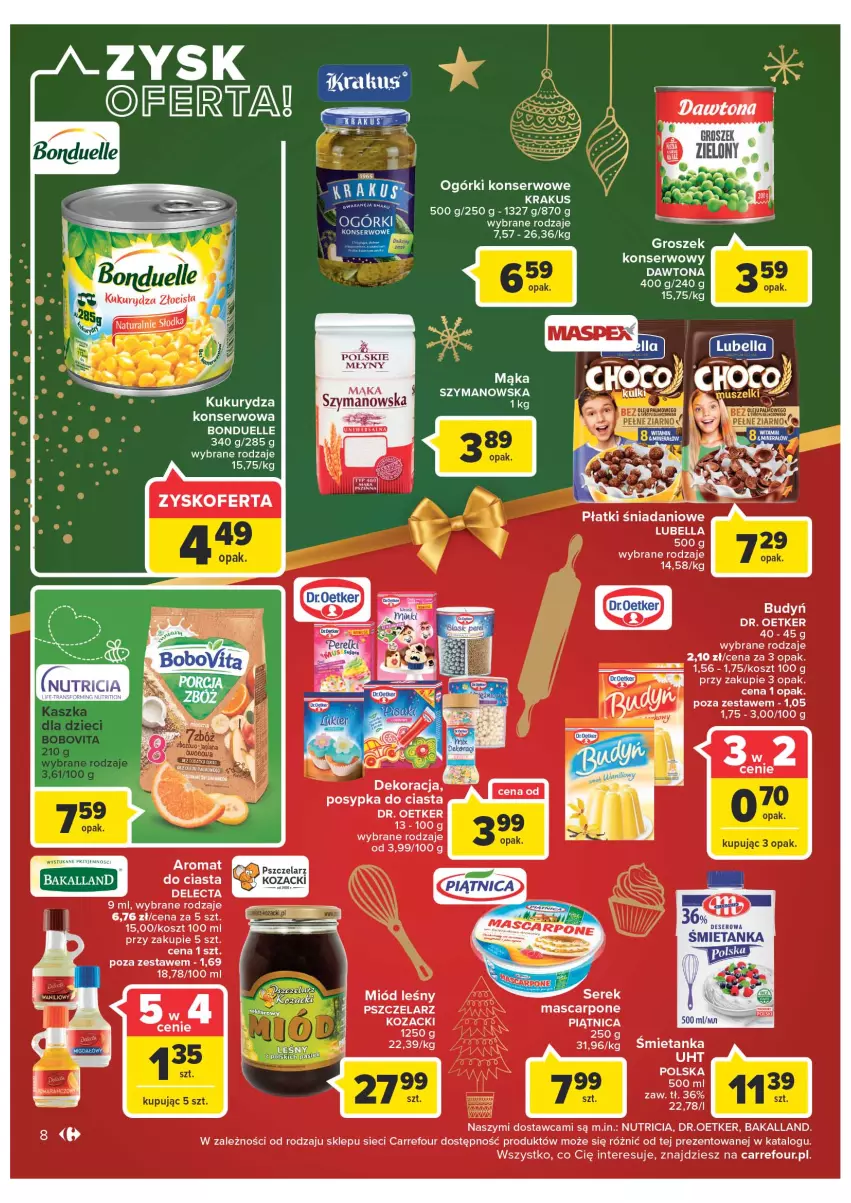 Gazetka promocyjna Carrefour - Gazetka Gazetka Market Gorzów Wielkopolski - ważna 19.12 do 24.12.2022 - strona 8 - produkty: Bakalland, Bell, Bella, Bonduelle, Budyń, Danio, Dawtona, Delecta, Deser, Dr. Oetker, Groszek, Kosz, Kukurydza, LG, Lubella, Mąka, Miód, Miód leśny, Ogórki konserwowe, Piątnica, Polskie Młyny, Ser