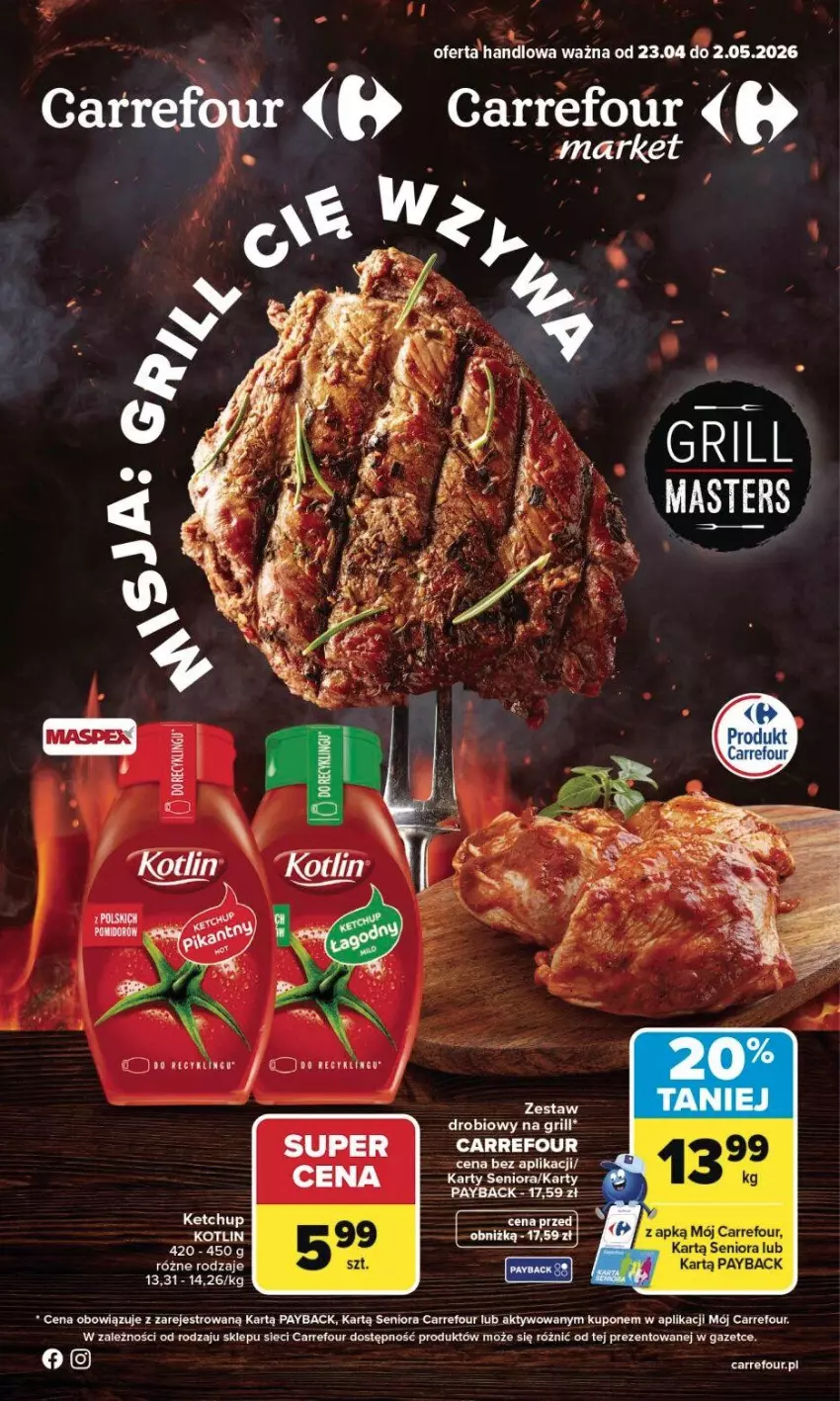 Gazetka promocyjna Carrefour - Gazetka Grill Cię wzywa od czwartku! - ważna 23.04 do 02.05.2026 - strona 1 - produkty: Grill, Ketchup, Kotlin