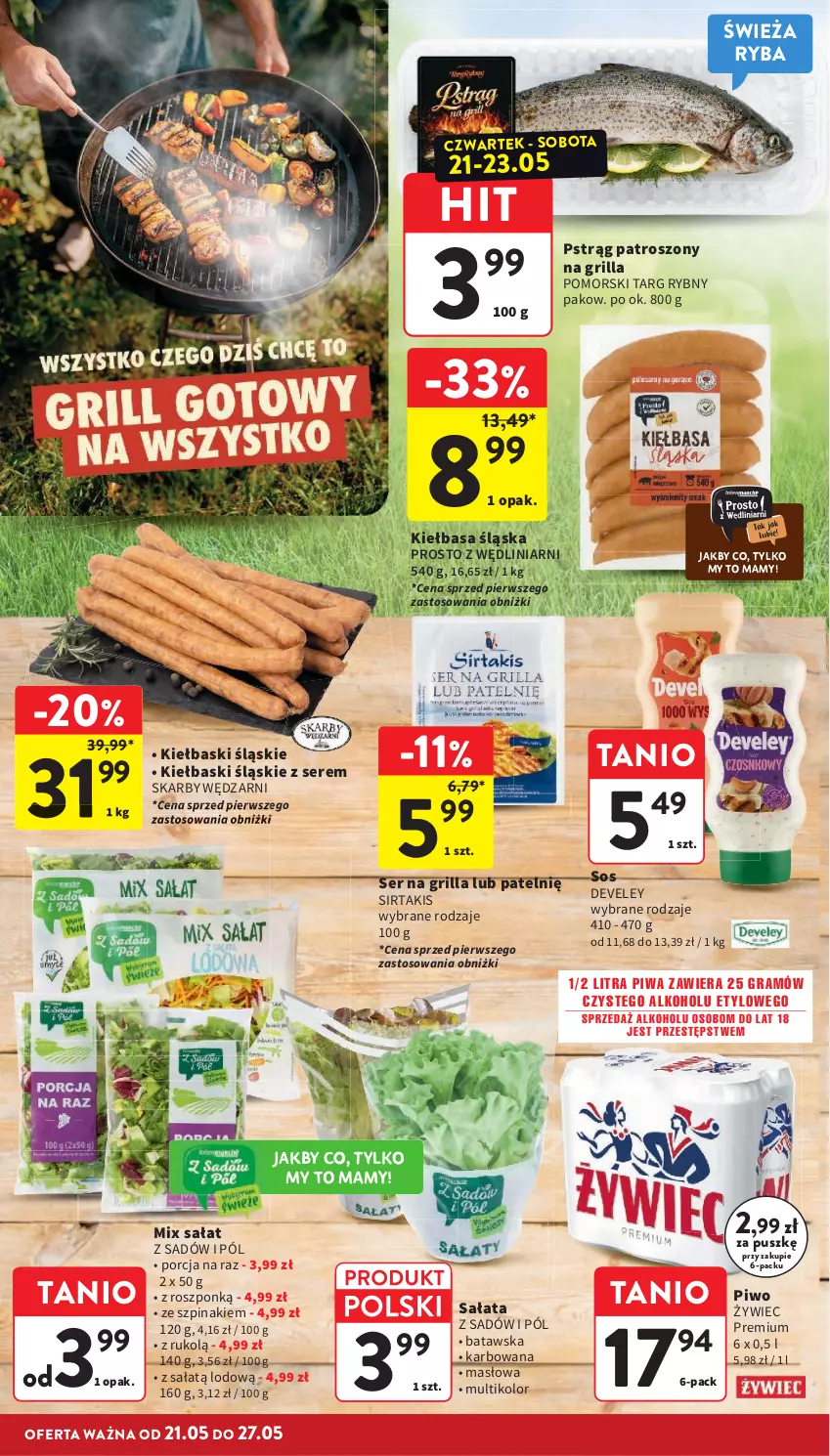 Gazetka promocyjna Intermarche - Gazetka promocyjna - ważna 21.05 do 27.05.2026 - strona 14 - produkty: Gra, Grill, Kiełbasa, Kiełbasa śląska, Kiełbaski śląskie, Masło, Piwa, Piwo, Por, Pstrąg, Ryba, Sałat, Ser, Sos, Szpinak