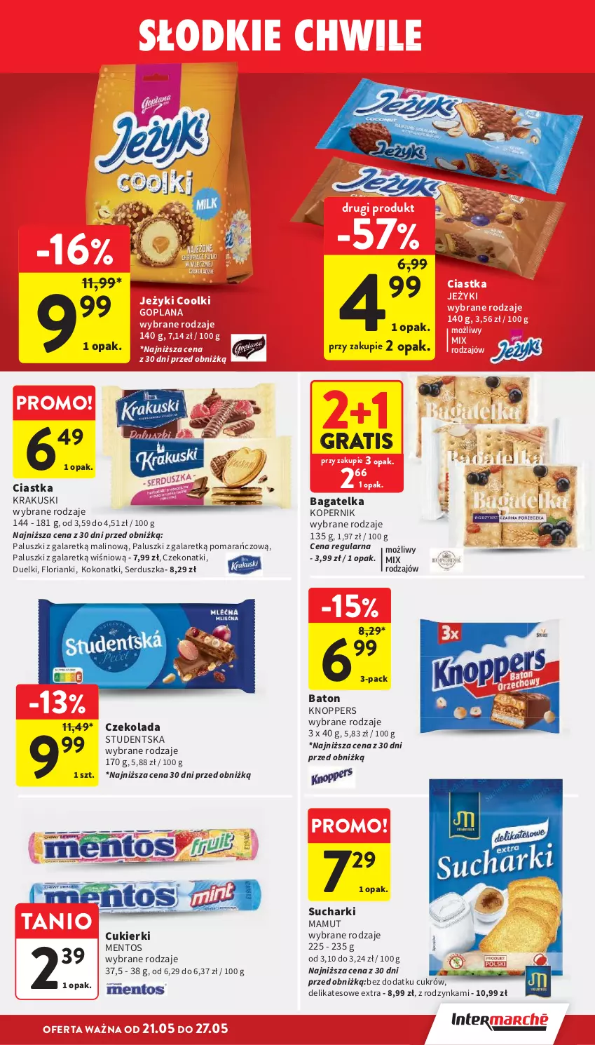 Gazetka promocyjna Intermarche - Gazetka promocyjna - ważna 21.05 do 27.05.2026 - strona 29 - produkty: Baton, Ciastka, Cukier, Cukierki, Czekolada, Gala, Goplana, Gra, Jeżyki, Knoppers, Krakus, Krakuski, LANA, Mentos, Ser