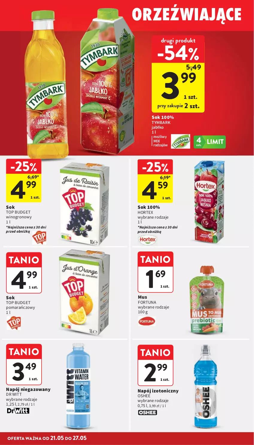 Gazetka promocyjna Intermarche - Gazetka promocyjna - ważna 21.05 do 27.05.2026 - strona 32 - produkty: Fortuna, Hortex, Mus, Napój, Napój izotoniczny, Napój niegazowany, Oshee, Sok, Top, Tymbark, Wino