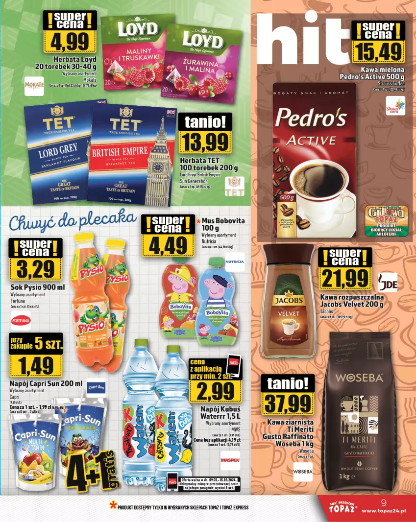 Gazetka promocyjna Topaz - Gazetka - ważna 09.05 do 15.05.2024 - strona 9 - produkty: BoboVita, Brit, Fortuna, Herbata, Jacobs, Jacobs Velvet, Kawa, Kawa rozpuszczalna, Kubuś, Loyd, Mus, Napój, Plecak, Sok, Top, Velvet, Woseba