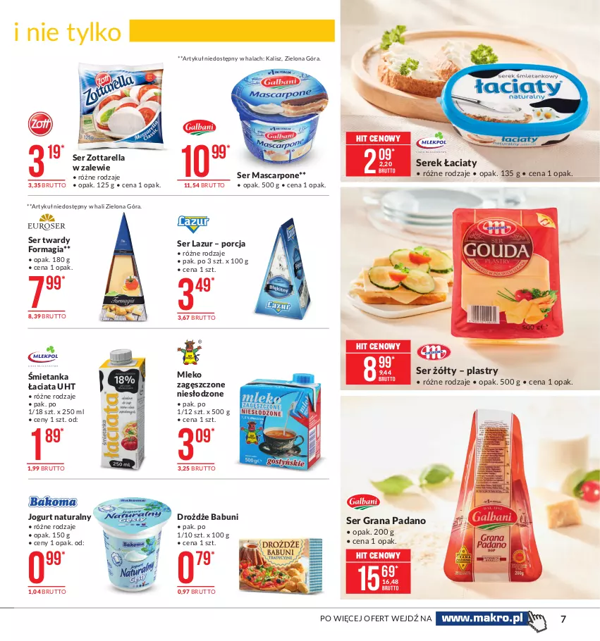 Gazetka promocyjna Makro - [Oferta promocyjna] Artykuły spożywcze - ważna 26.01 do 08.02.2021 - strona 7 - produkty: Babuni, Drożdże, Gra, Jogurt, Jogurt naturalny, Lazur, Mascarpone, Mleko, Mleko zagęszczone, Por, Ser, Serek, Zott, Zottarella