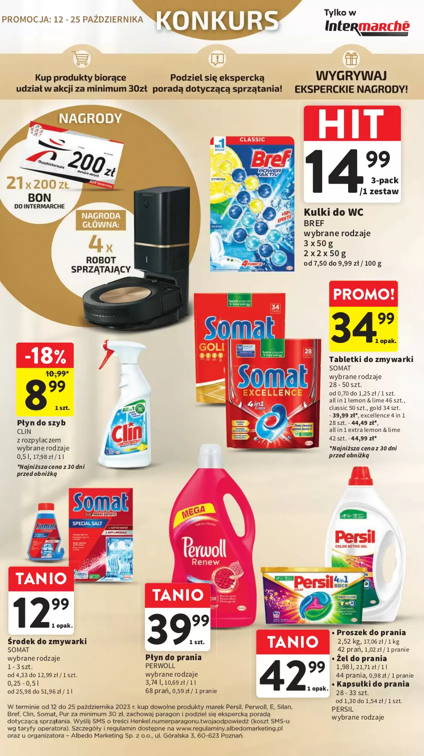 Gazetka promocyjna Intermarche - Gazetka Intermarche - ważna 12.10 do 18.10.2023 - strona 43 - produkty: Bref, Clin, Kapsułki do prania, Kulki do wc, Persil, Perwoll, Płyn do prania, Płyn do szyb, Proszek do prania, Somat, Tablet, Tabletki do zmywarki, Zmywarki