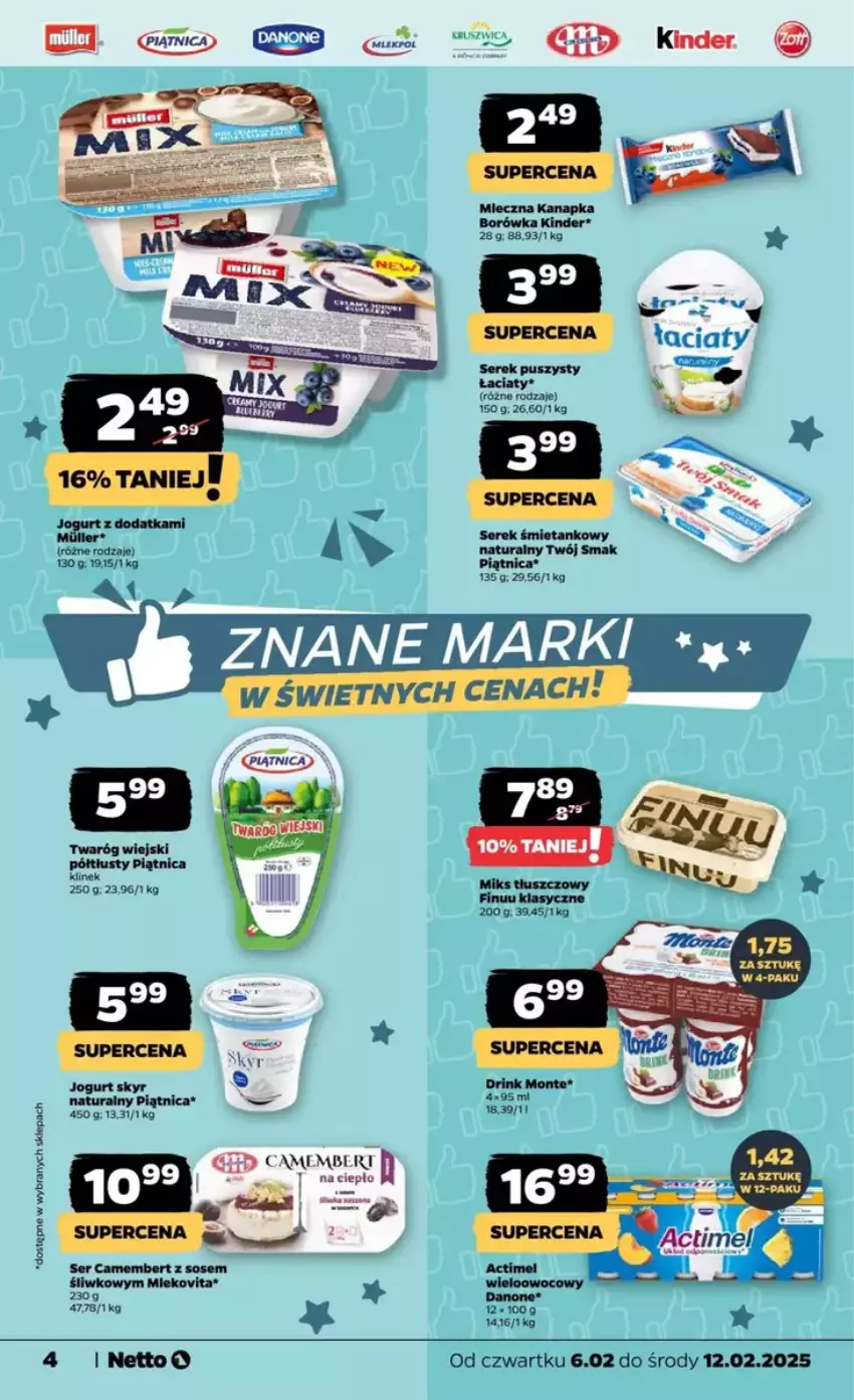 Gazetka promocyjna Netto - ważna 06.02 do 12.02.2025 - strona 7 - produkty: Camembert, Fa, Jogurt, Piątnica, Ser, Serek, Serek puszysty, Sos, Twaróg, Twój Smak