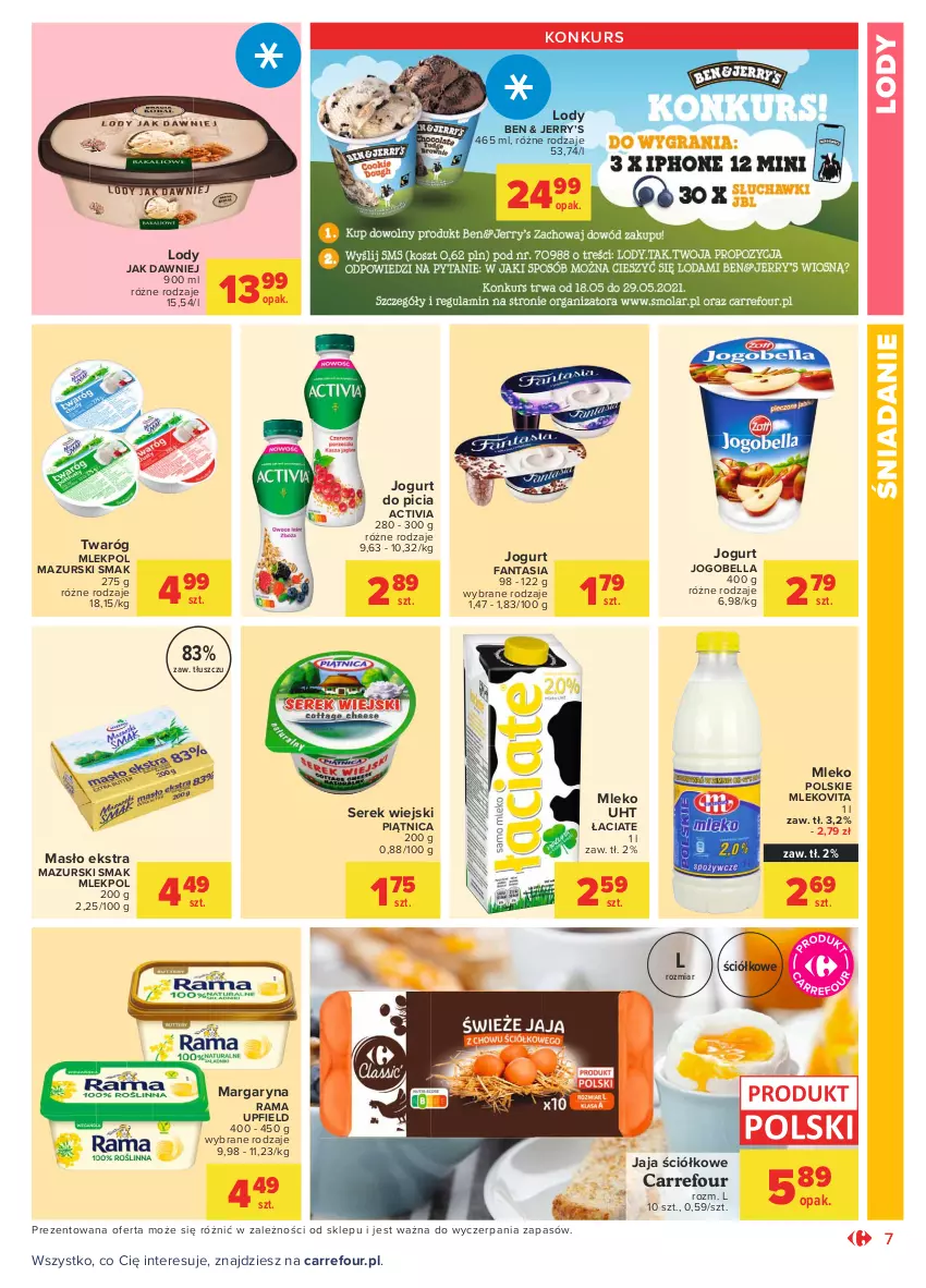 Gazetka promocyjna Carrefour - Gazetka Market - ważna 17.05 do 29.05.2021 - strona 7 - produkty: Activia, Bell, Bella, Fa, Fanta, Jaja, Jogobella, Jogurt, Lody, Margaryna, Masło, Mleko, Mlekovita, Piątnica, Rama, Ser, Serek, Serek wiejski, Twaróg