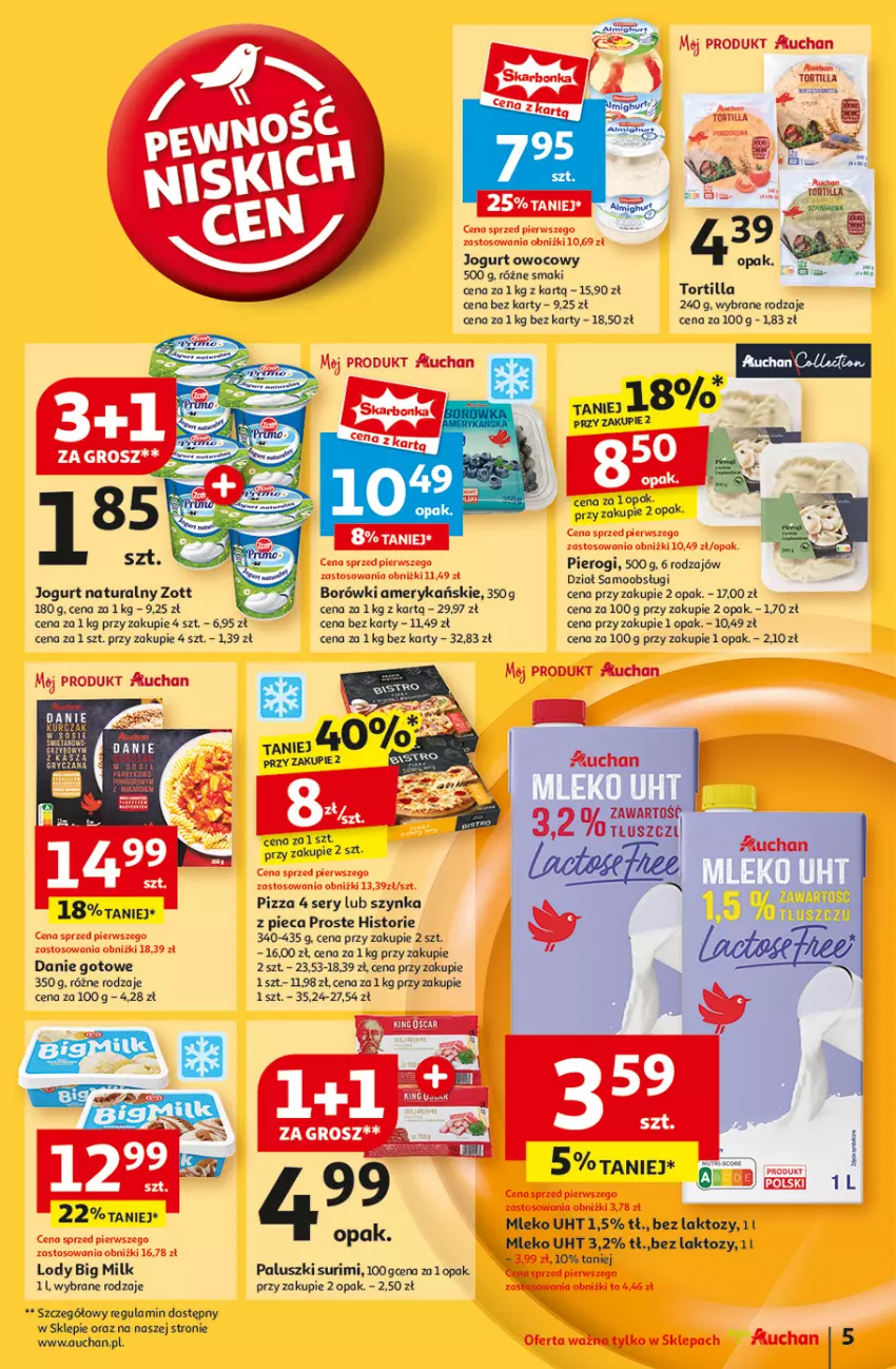 Gazetka promocyjna Auchan - Pewność Niskich Cen Moje - ważna 26.09 do 02.10.2024 - strona 7 - produkty: Big Milk, Danie gotowe, Jogurt, Jogurt naturalny, Jogurt owocowy, Lody, Mleko, Piec, Pierogi, Pizza, Ser, Surimi, Szynka, Tortilla, Zott