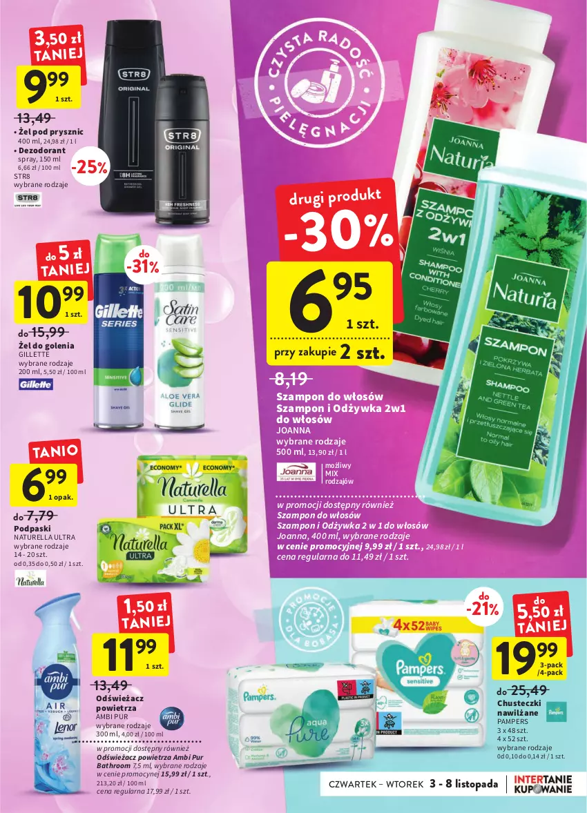 Gazetka promocyjna Intermarche - Gazetka Intermarche - ważna 03.11 do 08.11.2022 - strona 33 - produkty: Ambi Pur, Chusteczki, Dezodorant, Gillette, Joanna, Naturell, Naturella, Odświeżacz powietrza, Odżywka, Pampers, Podpaski, Pur, Str8, Szampon, Top