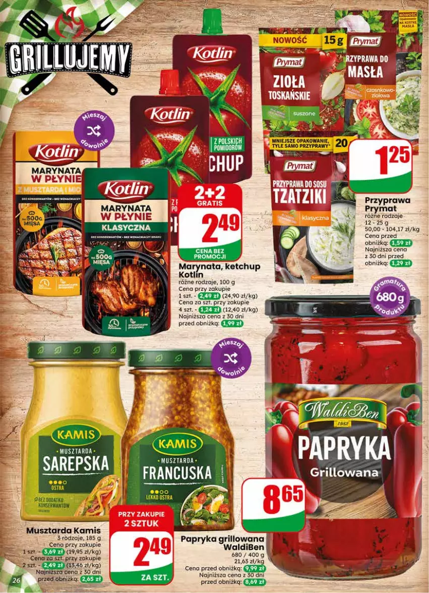 Gazetka promocyjna Dino - Gazetka 20 / 2026 - ważna 13.05 do 19.05.2026 - strona 26 - produkty: Grill, Kamis, Ketchup, Kotlin, Mus, Musztarda, Papryka, Papryka grillowana, Prymat, Przyprawy