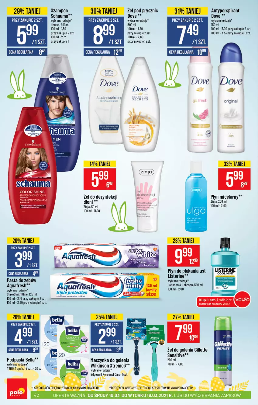 Gazetka promocyjna PoloMarket - Gazetka promocyjna  r - ważna 10.03 do 16.03.2021 - strona 42 - produkty: Antyperspirant, Bell, Bella, Dove, Gillette, Gin, Listerine, Maszynka, Maszynka do golenia, Pasta do zębów, Płyn do płukania, Płyn micelarny, Podpaski, Puma, Schauma, Ser, Szampon, Szynka, Ziaja