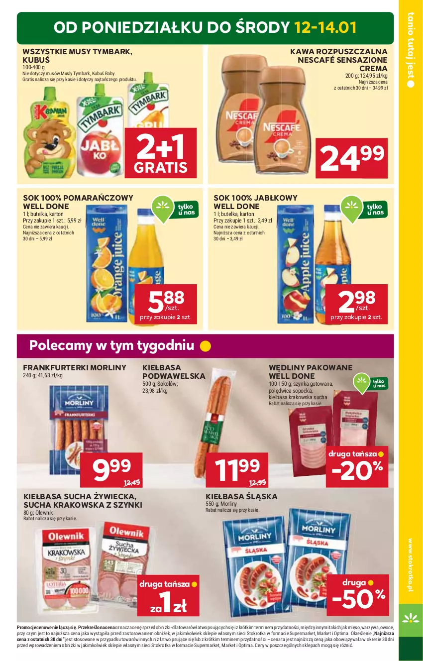 Gazetka promocyjna Stokrotka - Market - ważna 08.01 do 14.01.2026 - strona 5 - produkty: Frankfurterki, Gra, Kawa, Kawa rozpuszczalna, Kiełbasa, Kiełbasa krakowska, Kiełbasa podwawelska, Kiełbasa śląska, Kubuś, Mięso, Morliny, Mus, Nescafé, Olewnik, Optima, Owoce, Polędwica, Sok, Sokołów, Szynka, Tymbark, Warzywa, Wawel