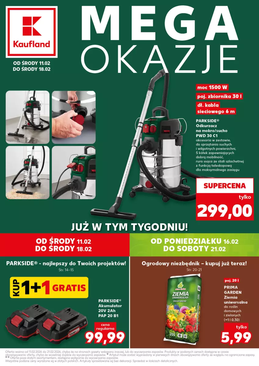Gazetka promocyjna Kaufland - Kaufland - ważna 11.02 do 18.02.2026 - strona 1 - produkty: Akumulator, Odkurzacz, Parkside, Rura, Teleskop, Tera, Tytan