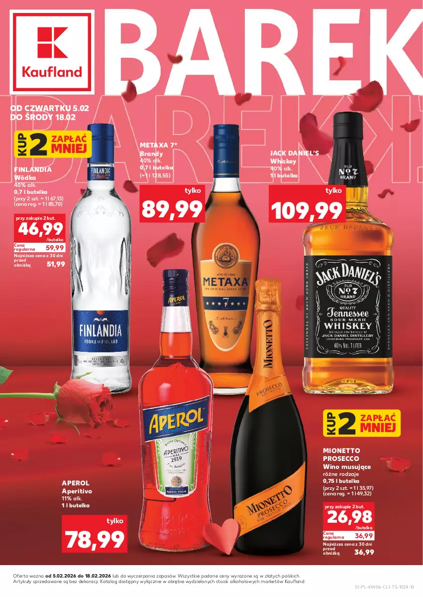Gazetka promocyjna Kaufland - Barek Kauflandu - ważna 05.02 do 18.02.2026 - strona 1 - produkty: Aperol, Brandy, Finlandia, Metaxa, Mionetto, Mus, Prosecco, Whiskey, Wino, Wino musujące, Wódka
