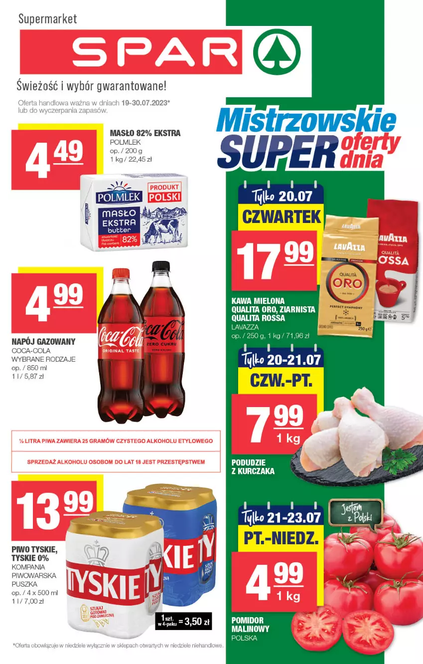 Gazetka promocyjna Spar - Spar - ważna 16.07 do 26.07.2023 - strona 1 - produkty: Coca-Cola, Masło, Napój, Napój gazowany, Piwo, POLMLEK, Tyskie