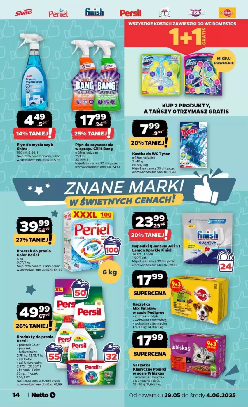 Gazetka promocyjna Netto - ważna 29.05 do 04.06.2025 - strona 6 - produkty: Cillit Bang, Drób, Finish, Gra, Kurczak, Pedigree, Persil, Płyn do mycia, Proszek do prania, Sos, Tytan, Whiskas, Wołowina
