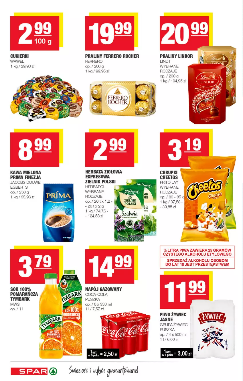 Gazetka promocyjna Spar - Spar - ważna 04.10 do 14.10.2022 - strona 8 - produkty: Cheetos, Chrupki, Coca-Cola, Cukier, Cukierki, Ferrero, Ferrero Rocher, Herbapol, Herbata, Jacobs, Kawa, Kawa mielona, Lindor, Lindt, Piwo, Praliny, Prima, Sok, Tymbark, Wawel