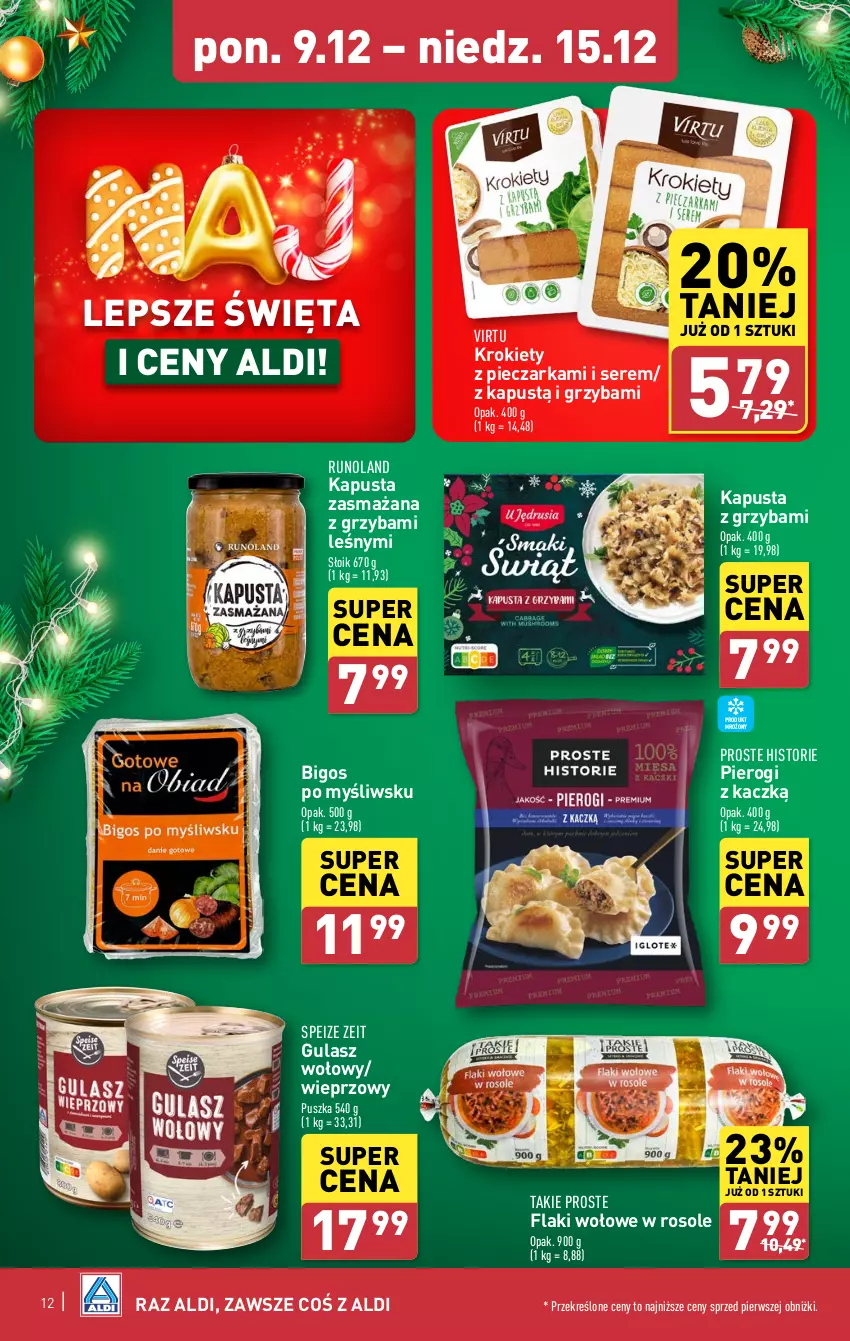 Gazetka promocyjna Aldi - Pełna oferta - ważna 09.12 do 15.12.2024 - strona 12 - produkty: Bigos, Flaki, Flaki wołowe, Gulasz wołowy, Kapustą, Krokiety, Piec, Pieczarka, Pierogi, Runoland, Ser, Virtu