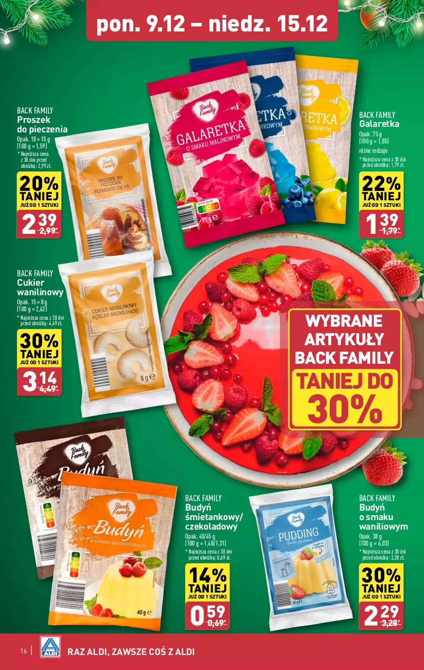 Gazetka promocyjna Aldi - Pełna oferta - ważna 09.12 do 15.12.2024 - strona 16 - produkty: Budyń, Cukier, Cukier wanilinowy, Fa, Gala, Galaretka, Piec, Proszek do pieczenia