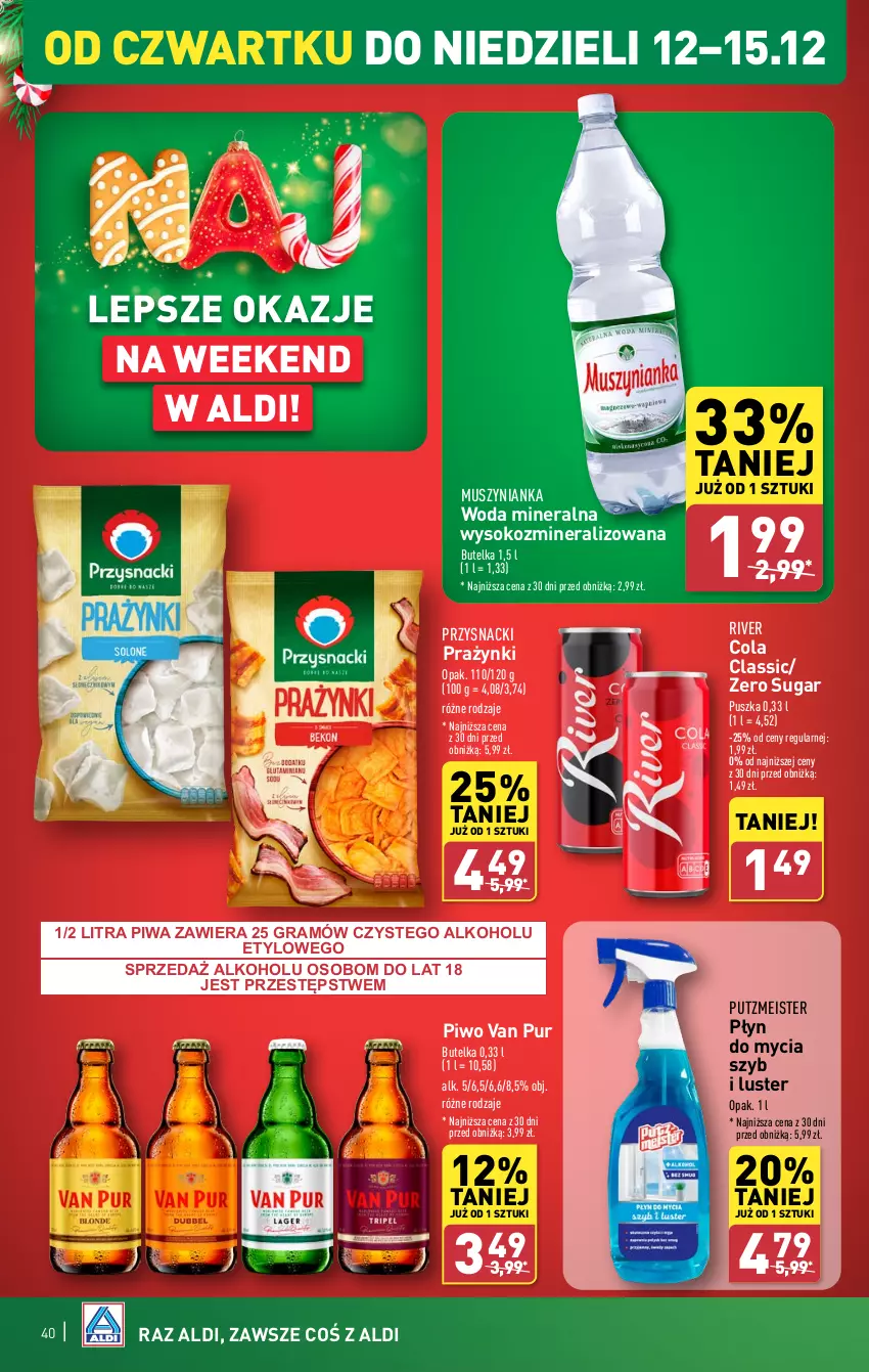 Gazetka promocyjna Aldi - Pełna oferta - ważna 09.12 do 15.12.2024 - strona 40 - produkty: Gra, Mus, Muszynianka, Piwa, Piwo, Płyn do mycia, Przysnacki, Pur, Putzmeister, Sok, Woda, Woda mineralna