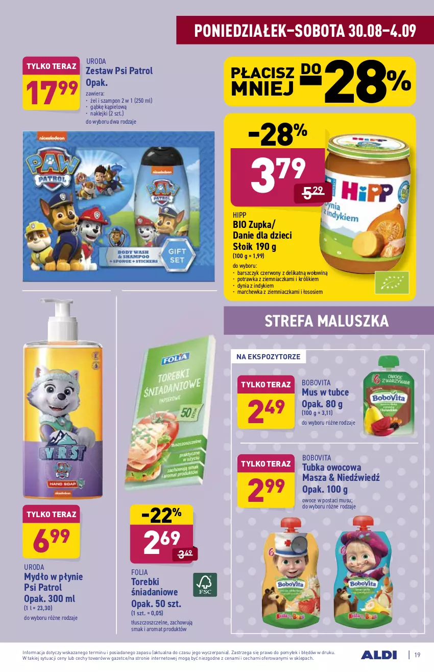 Gazetka promocyjna Aldi - ważna 30.08 do 04.09.2021 - strona 19 - produkty: BoboVita, Danie dla dzieci, Danio, Dzieci, Fa, HiPP, Klej, Królik, Marchewka, Mus, Mydło, Mydło w płynie, Owoce, Psi Patrol, Sos, Szampon, Tera